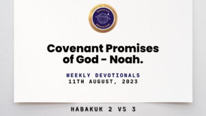Read more about the article COVENANT PROMISES OF GOD – NOAH