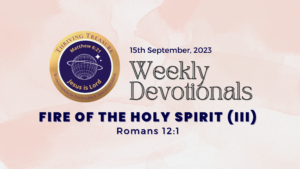 Read more about the article FIRE OF THE HOLY SPIRIT (III)