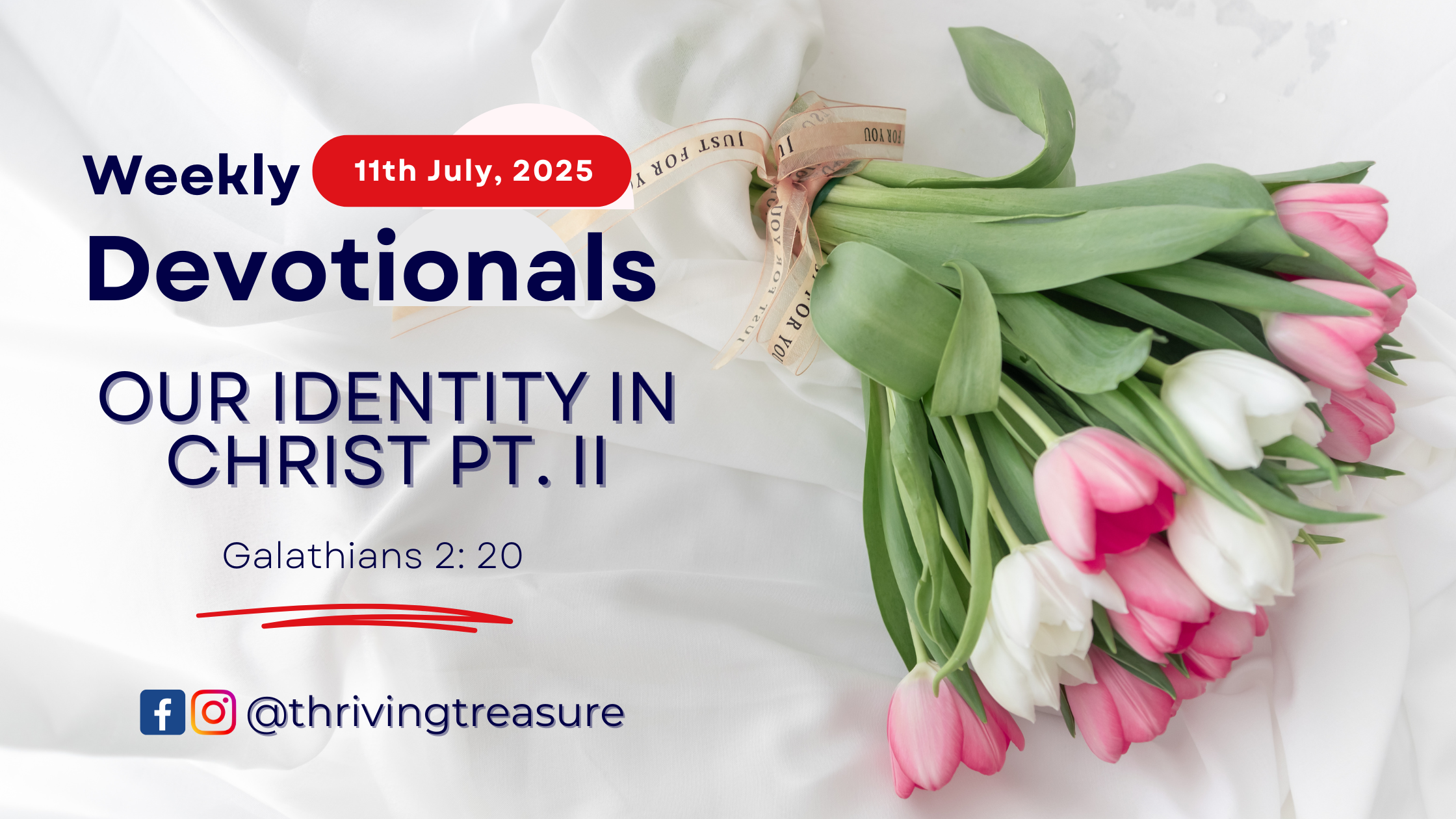 You are currently viewing OUR IDENTITY IN CHRIST PT. II