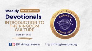 Read more about the article INTRODUCTION TO THE KINGDOM CULTURE