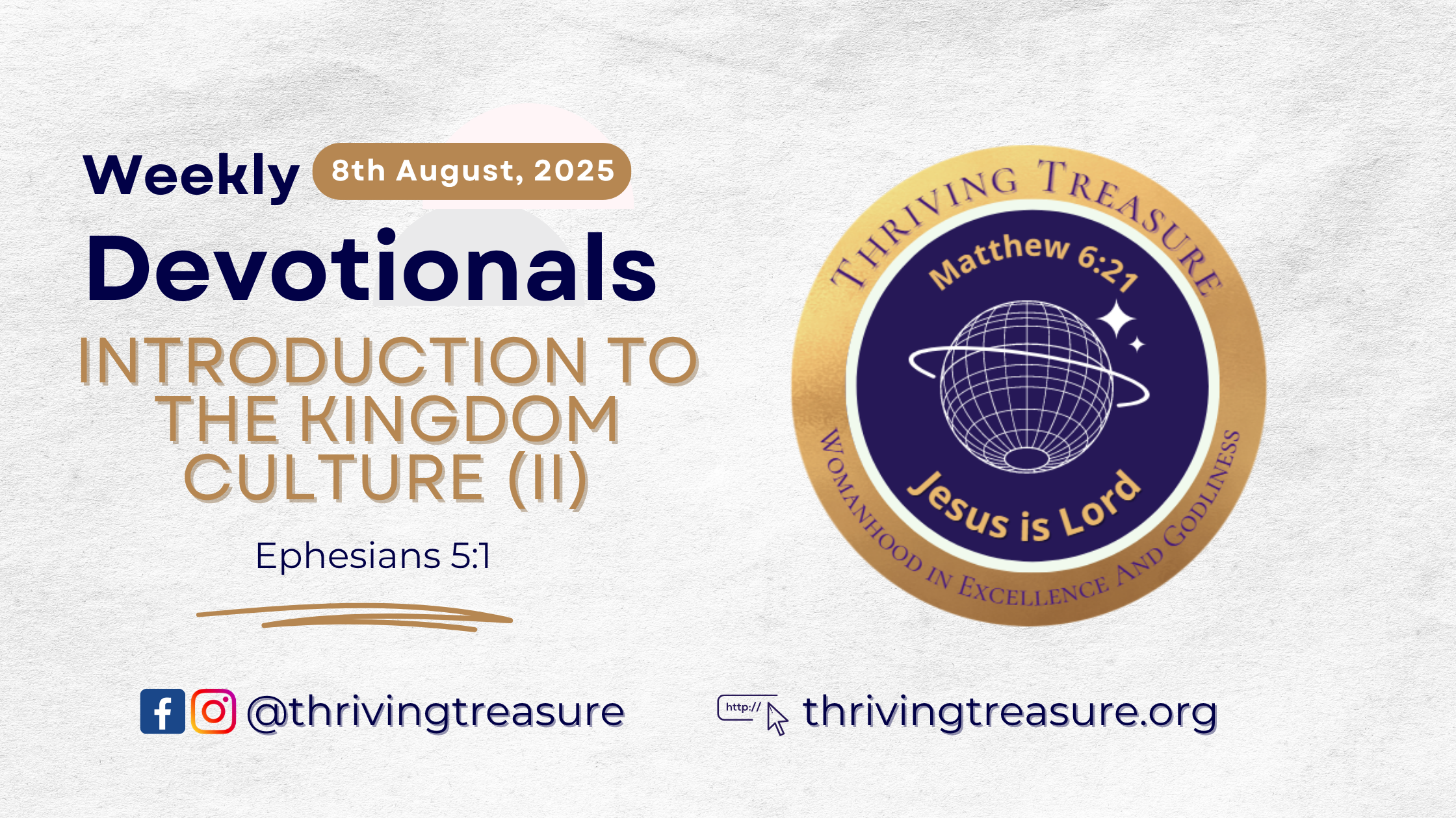 Read more about the article INTRODUCTION TO THE KINGDOM CULTURE (II)