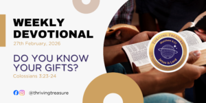 Read more about the article DO YOU KNOW YOUR GIFTS?