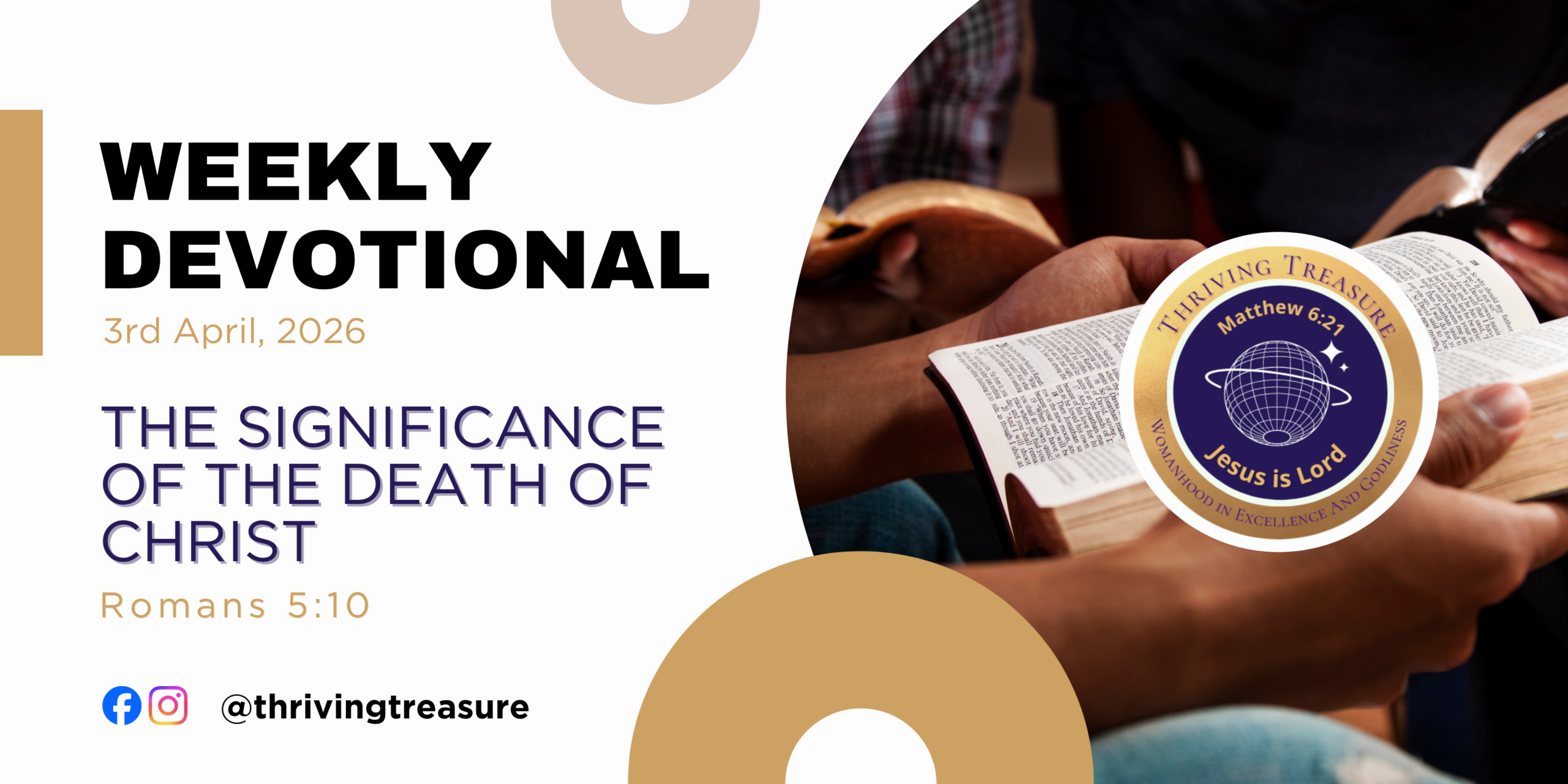 You are currently viewing THE SIGNIFICANCE OF THE DEATH OF CHRIST