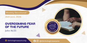 Read more about the article OVERCOMING FEAR OF THE FUTURE