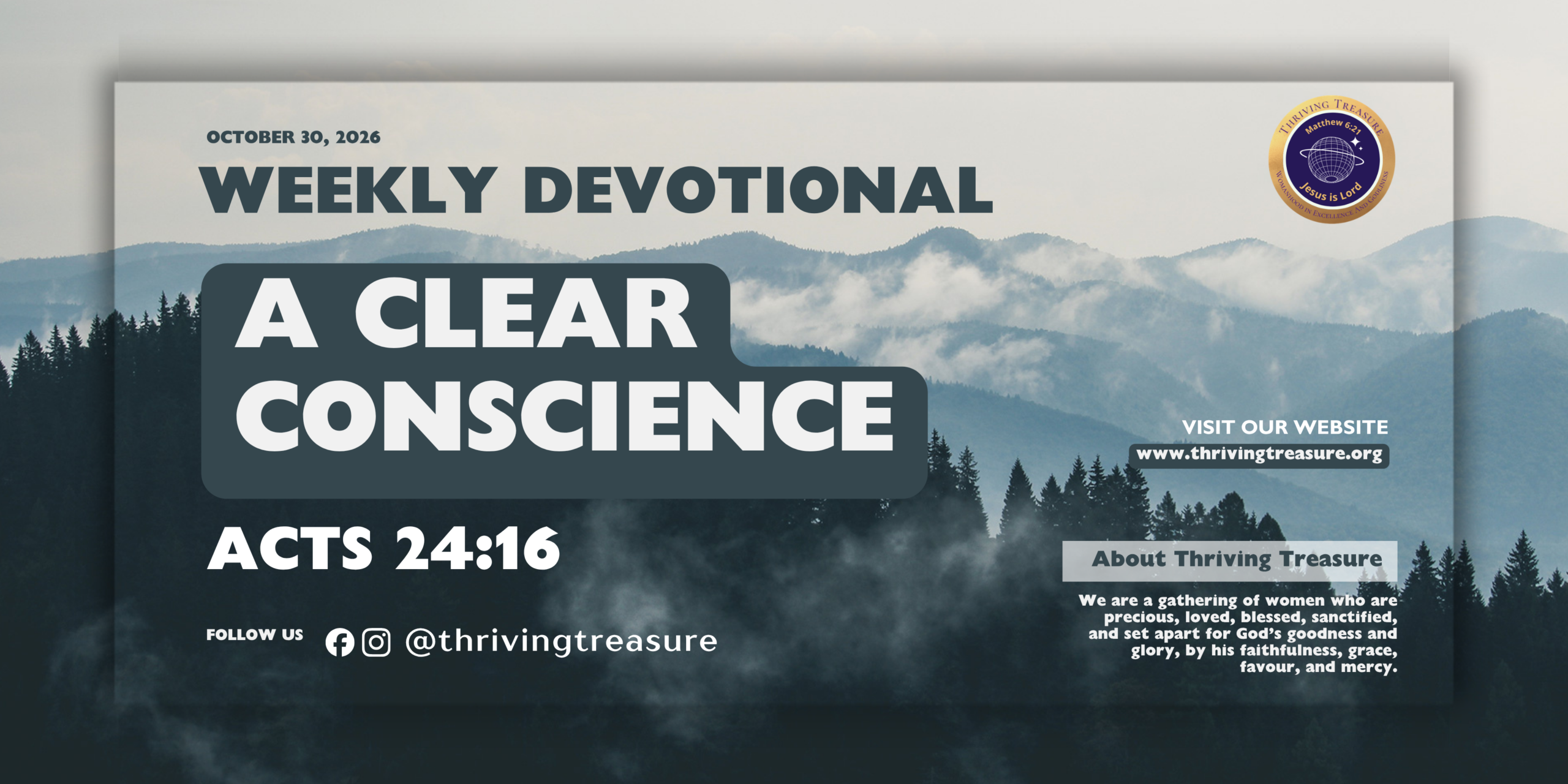 You are currently viewing A CLEAR CONSCIENCE
